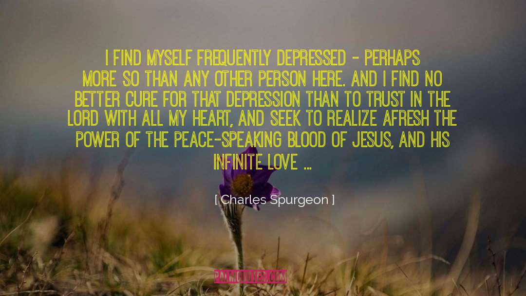 Charles Spurgeon Quotes: I find myself frequently depressed