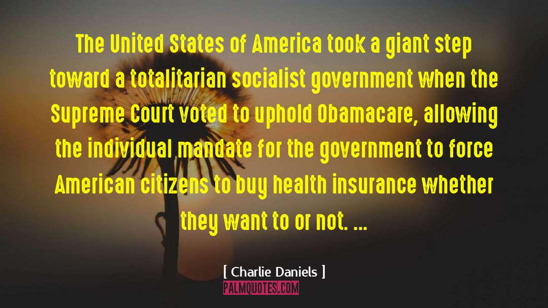 Charlie Daniels Quotes: The United States of America