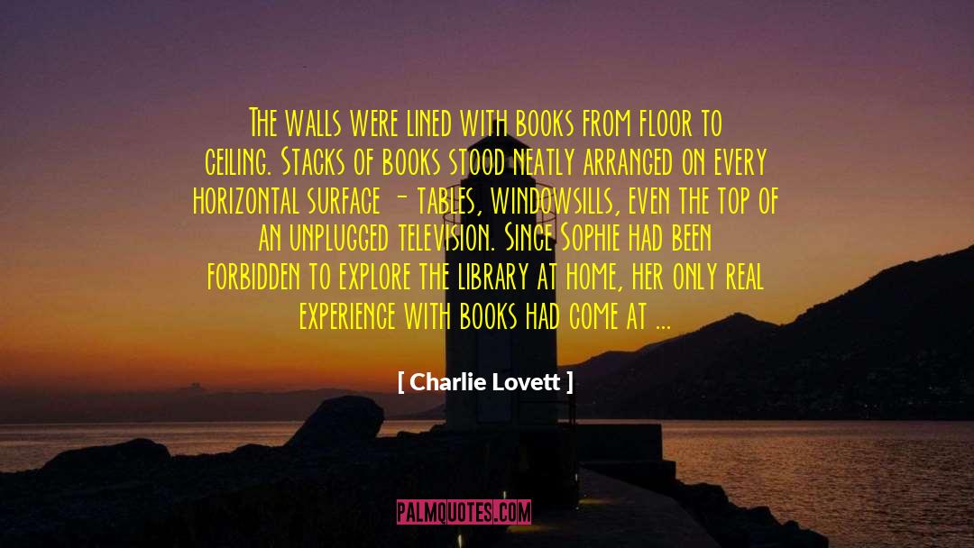 Charlie Lovett Quotes: The walls were lined with