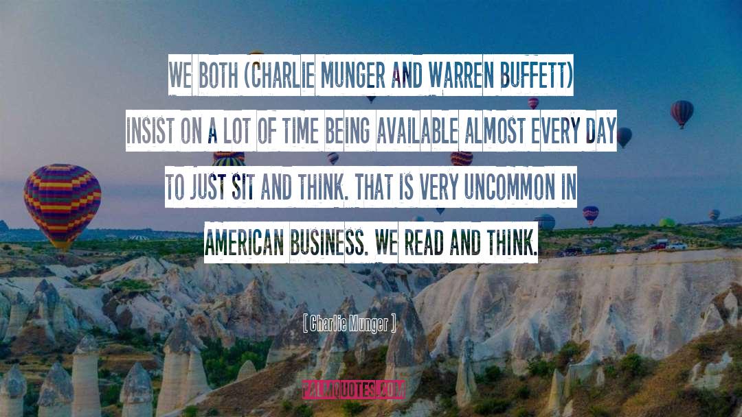 Charlie Munger Quotes: We both (Charlie Munger and