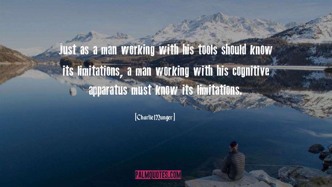 Charlie Munger Quotes: Just as a man working