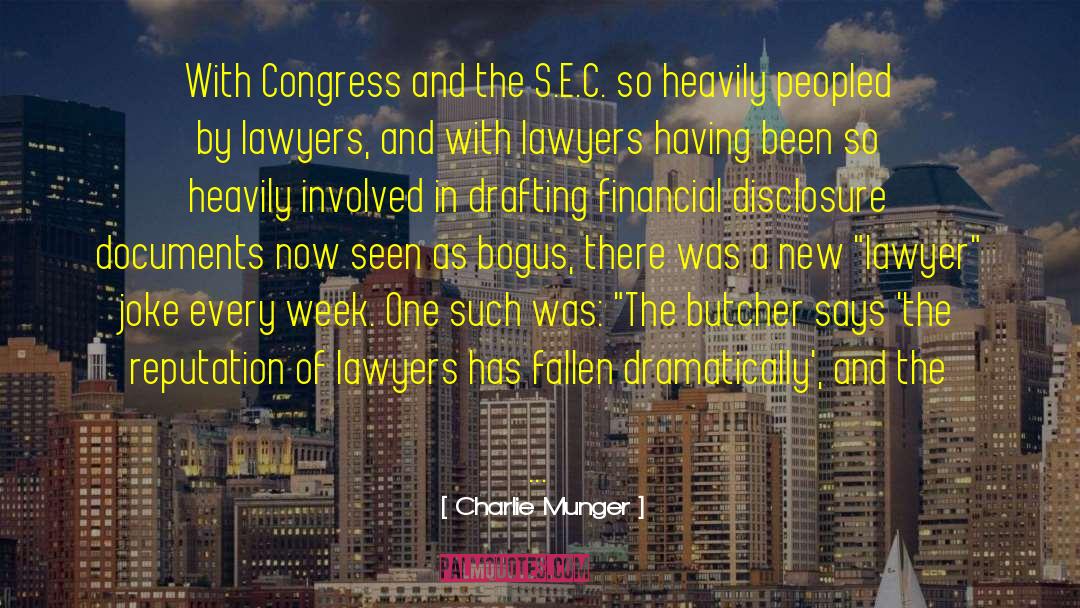 Charlie Munger Quotes: With Congress and the S.E.C.