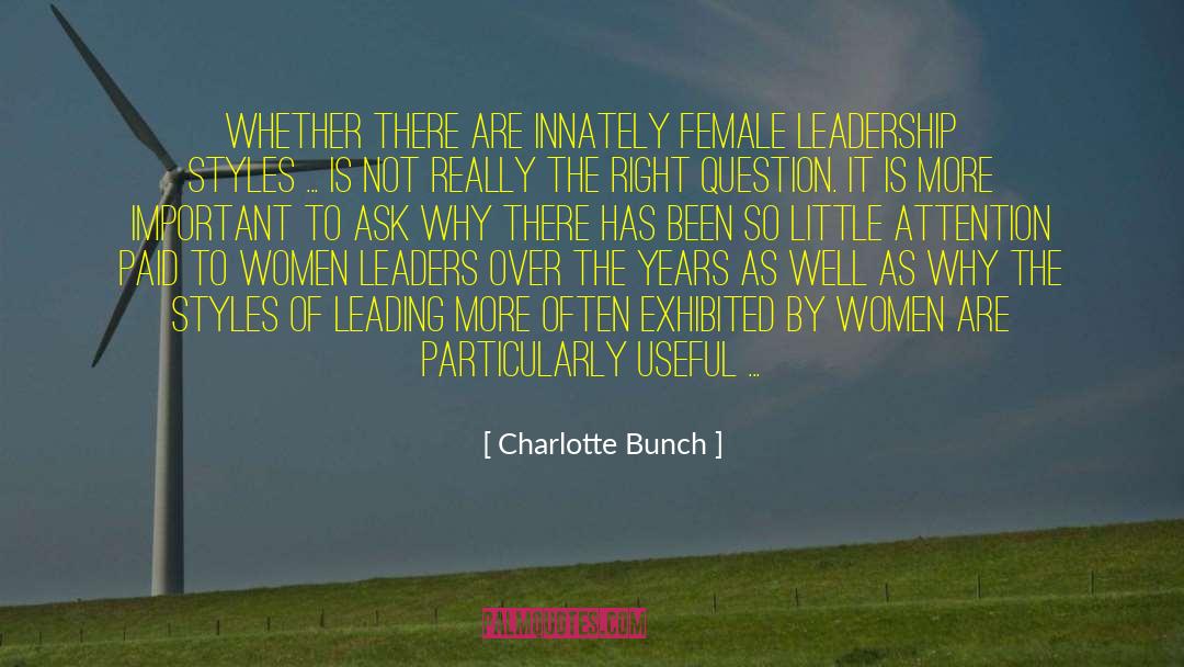 Charlotte Bunch Quotes: Whether there are innately female