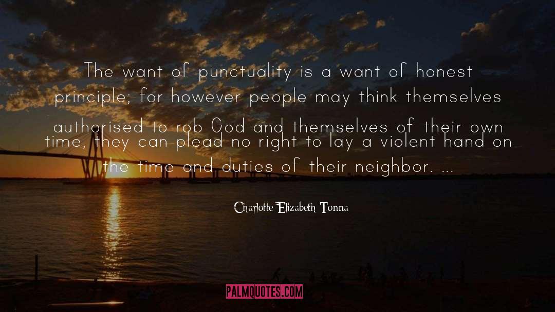 Charlotte Elizabeth Tonna Quotes: The want of punctuality is