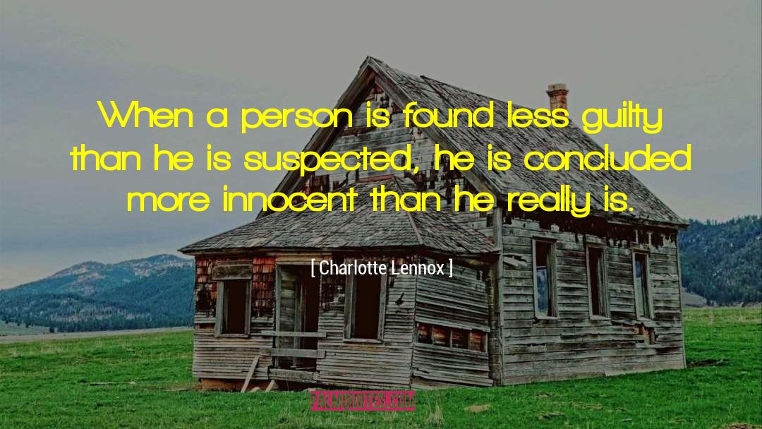 Charlotte Lennox Quotes: When a person is found