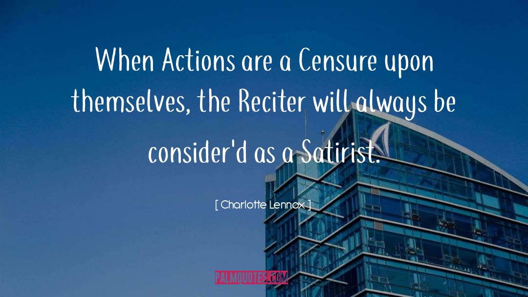 Charlotte Lennox Quotes: When Actions are a Censure