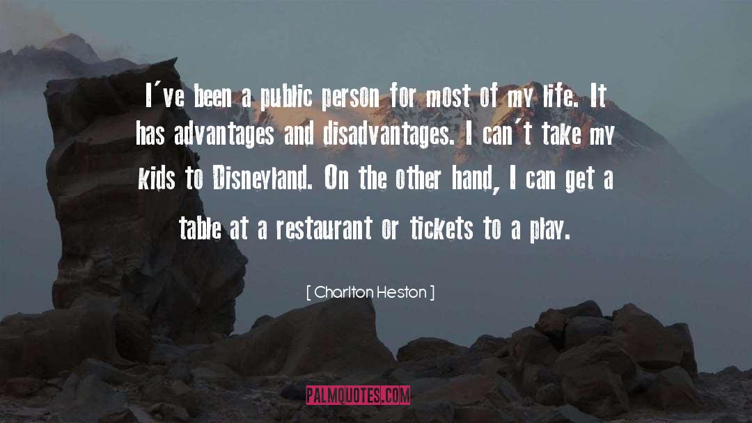 Charlton Heston Quotes: I've been a public person