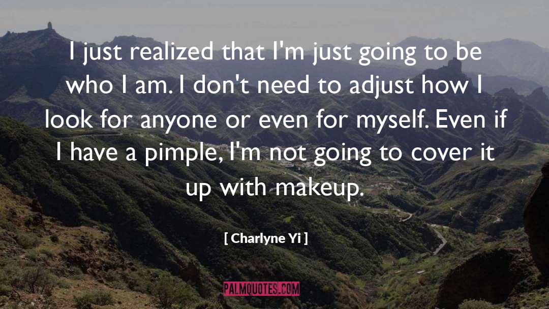 Charlyne Yi Quotes: I just realized that I'm