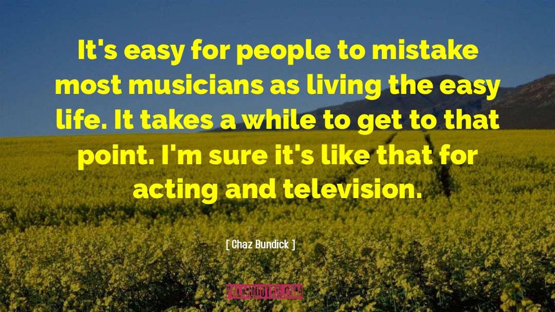 Chaz Bundick Quotes: It's easy for people to