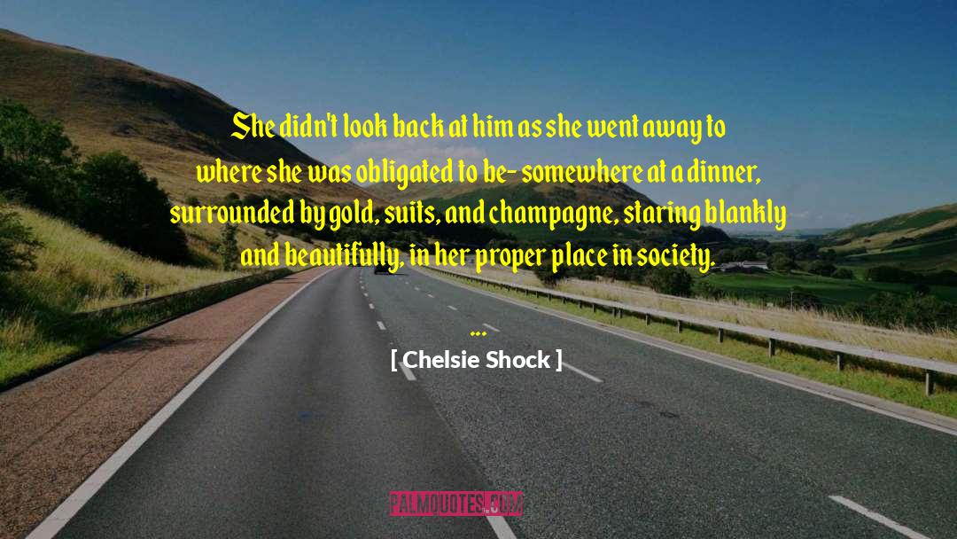 Chelsie Shock Quotes: She didn't look back at