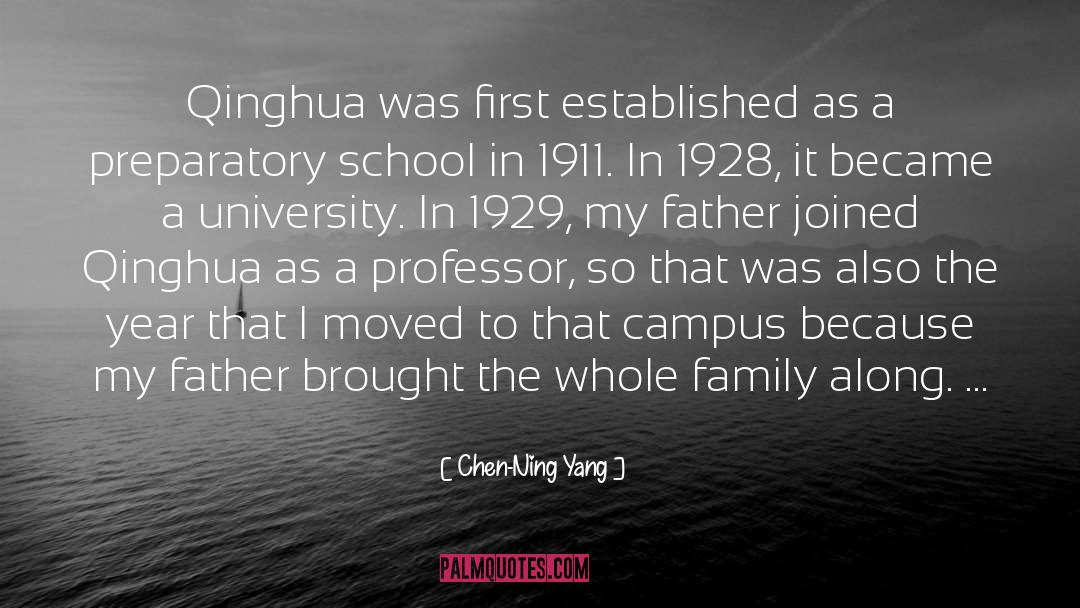 Chen-Ning Yang Quotes: Qinghua was first established as
