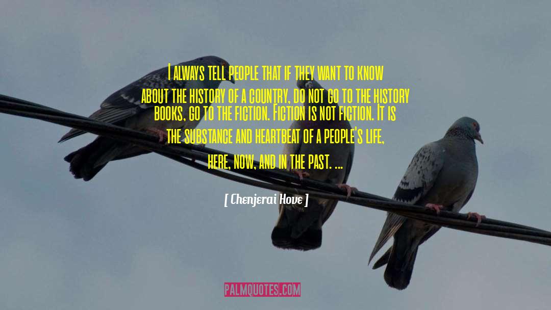 Chenjerai Hove Quotes: I always tell people that