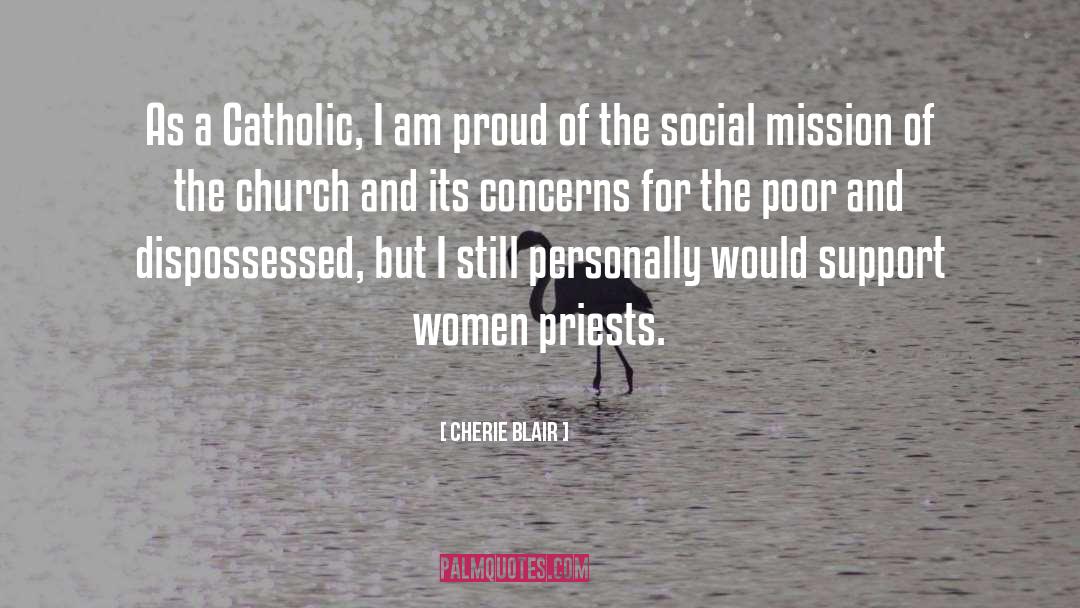 Cherie Blair Quotes: As a Catholic, I am