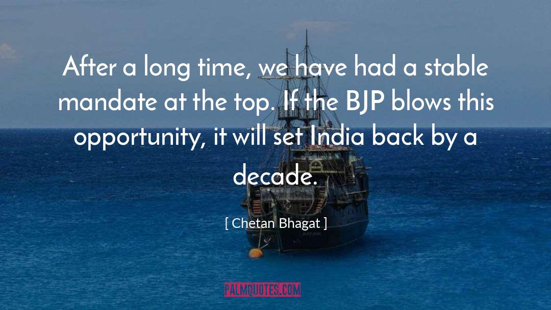 Chetan Bhagat Quotes: After a long time, we