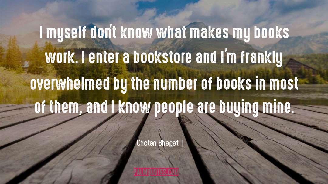 Chetan Bhagat Quotes: I myself don't know what