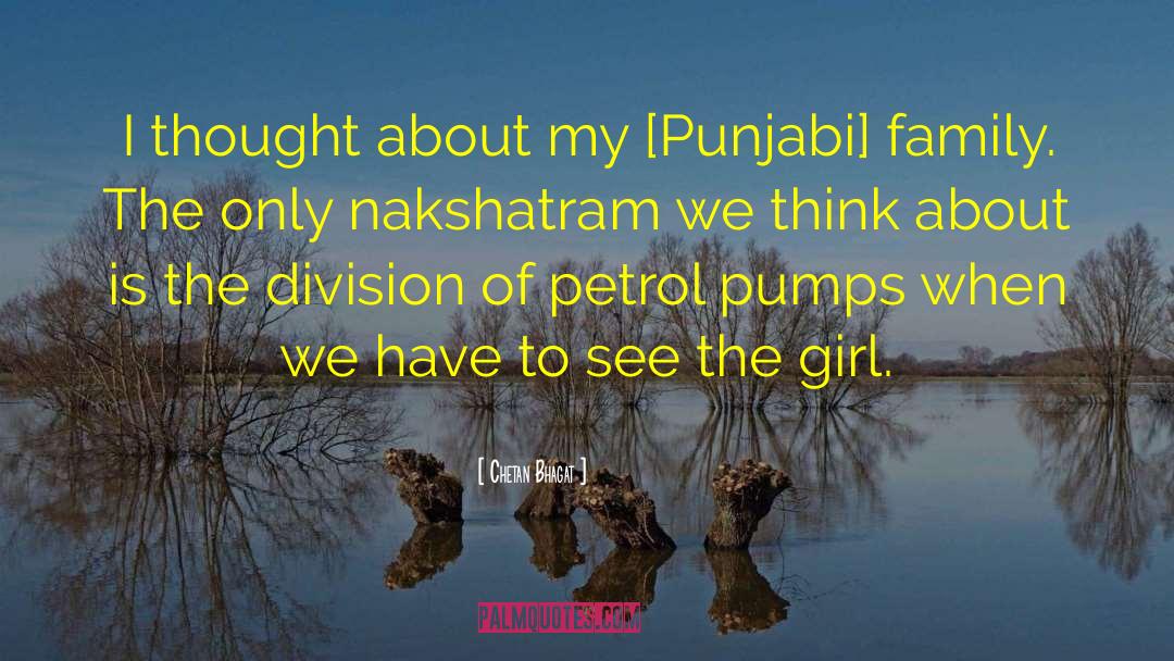 Chetan Bhagat Quotes: I thought about my [Punjabi]