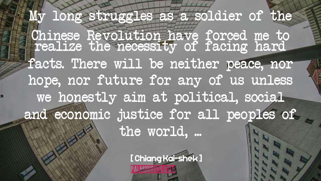 Chiang Kai-shek Quotes: My long struggles as a