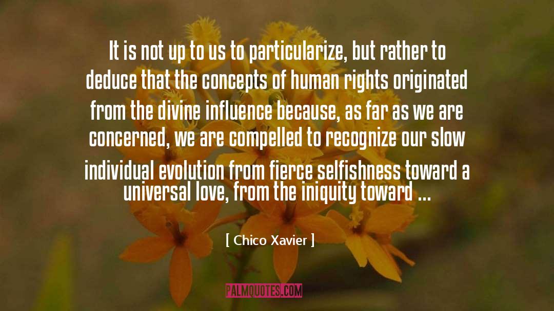 Chico Xavier Quotes: It is not up to