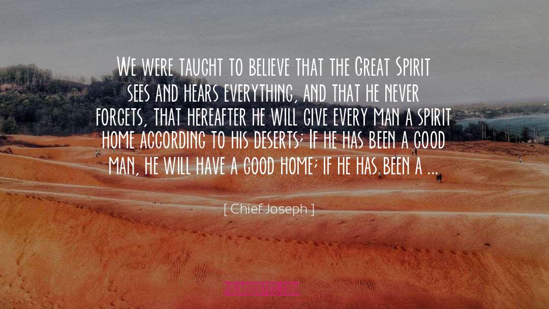 Chief Joseph Quotes: We were taught to believe