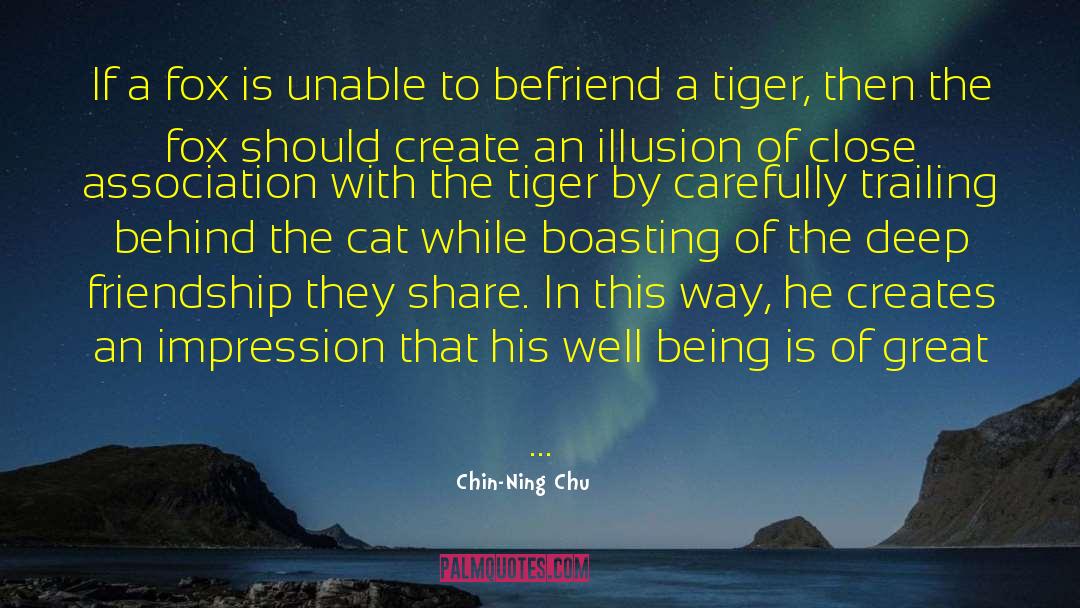 Chin-Ning Chu Quotes: If a fox is unable