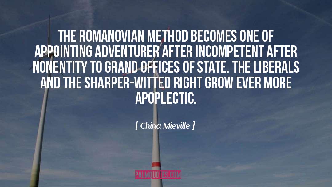 China Mieville Quotes: The Romanovian method becomes one