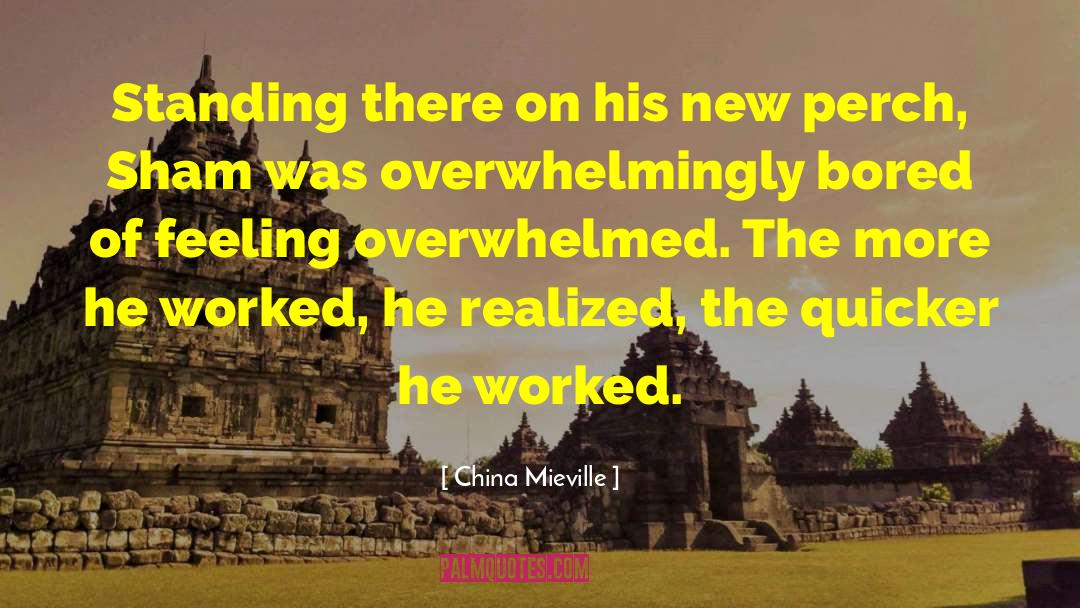 China Mieville Quotes: Standing there on his new
