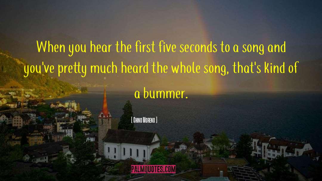 Chino Moreno Quotes: When you hear the first