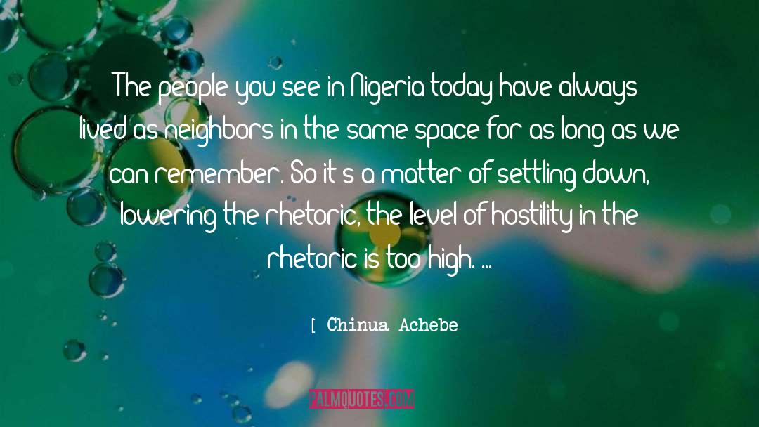 Chinua Achebe Quotes: The people you see in