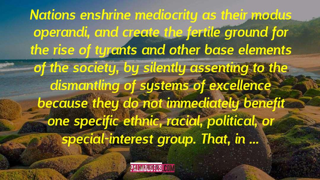 Chinua Achebe Quotes: Nations enshrine mediocrity as their