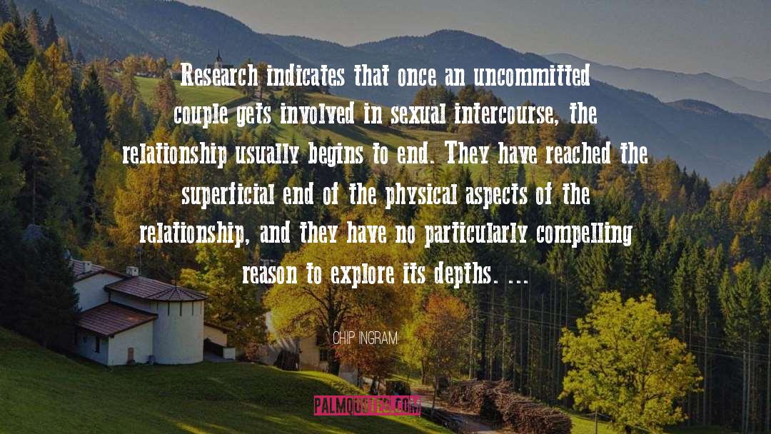 Chip Ingram Quotes: Research indicates that once an