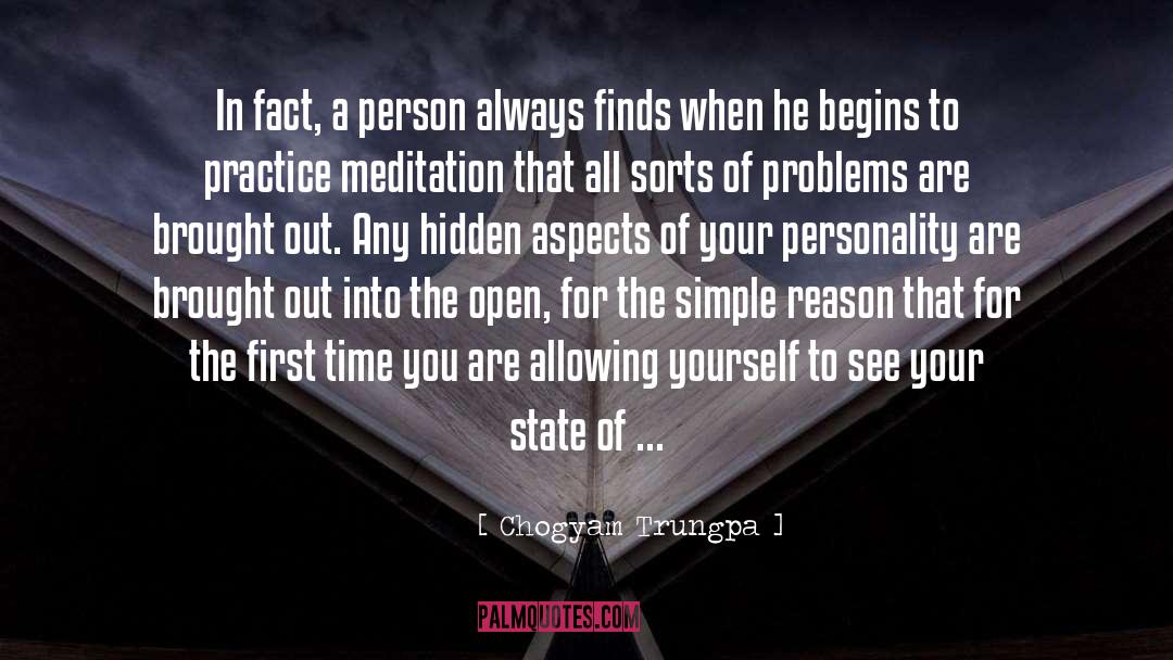 Chogyam Trungpa Quotes: In fact, a person always