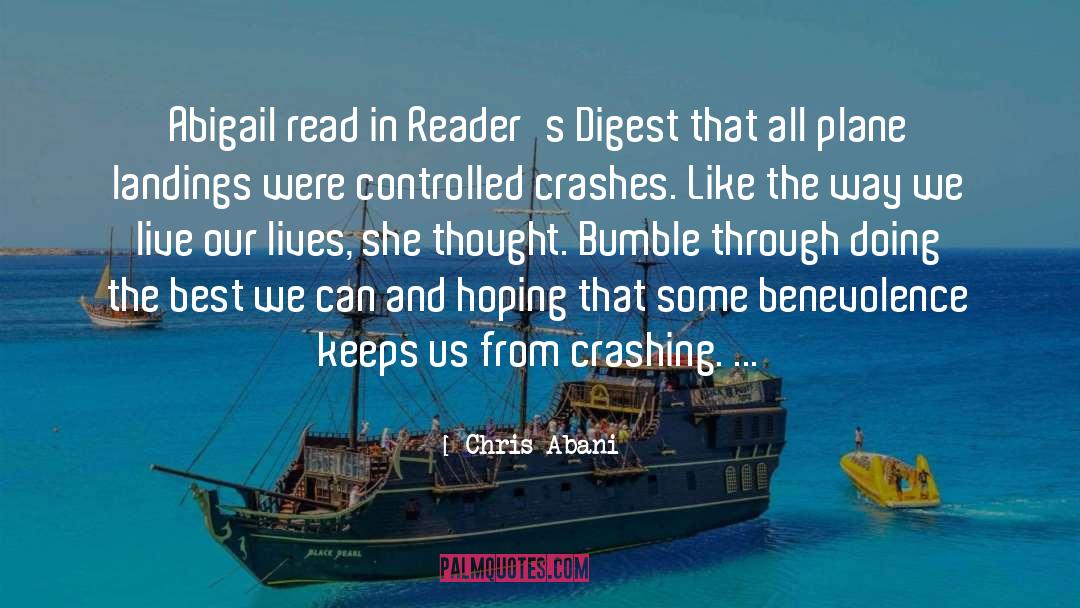 Chris Abani Quotes: Abigail read in Reader's Digest