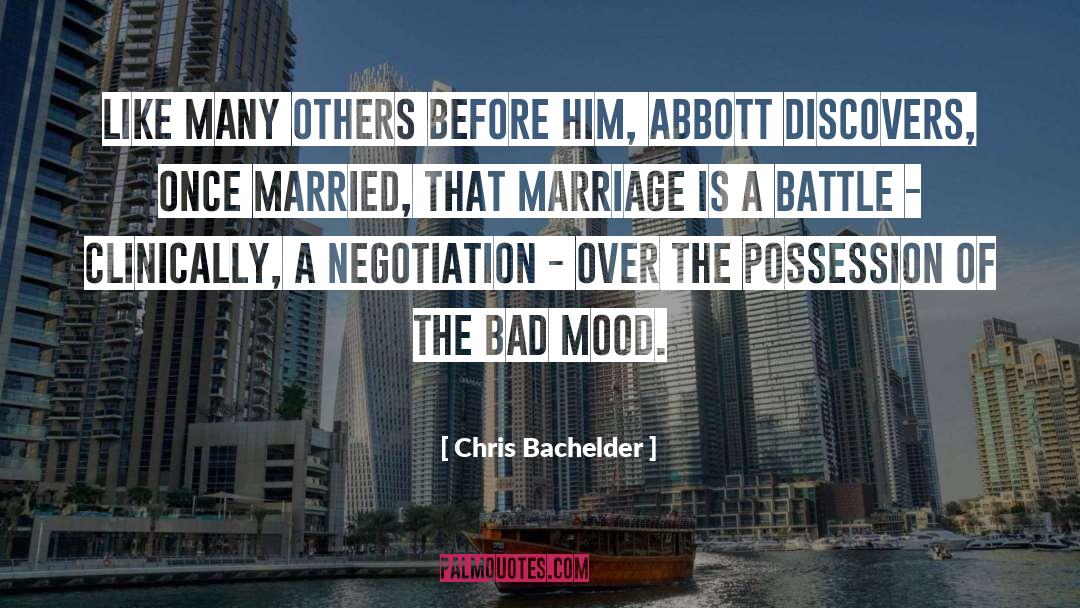 Chris Bachelder Quotes: Like many others before him,