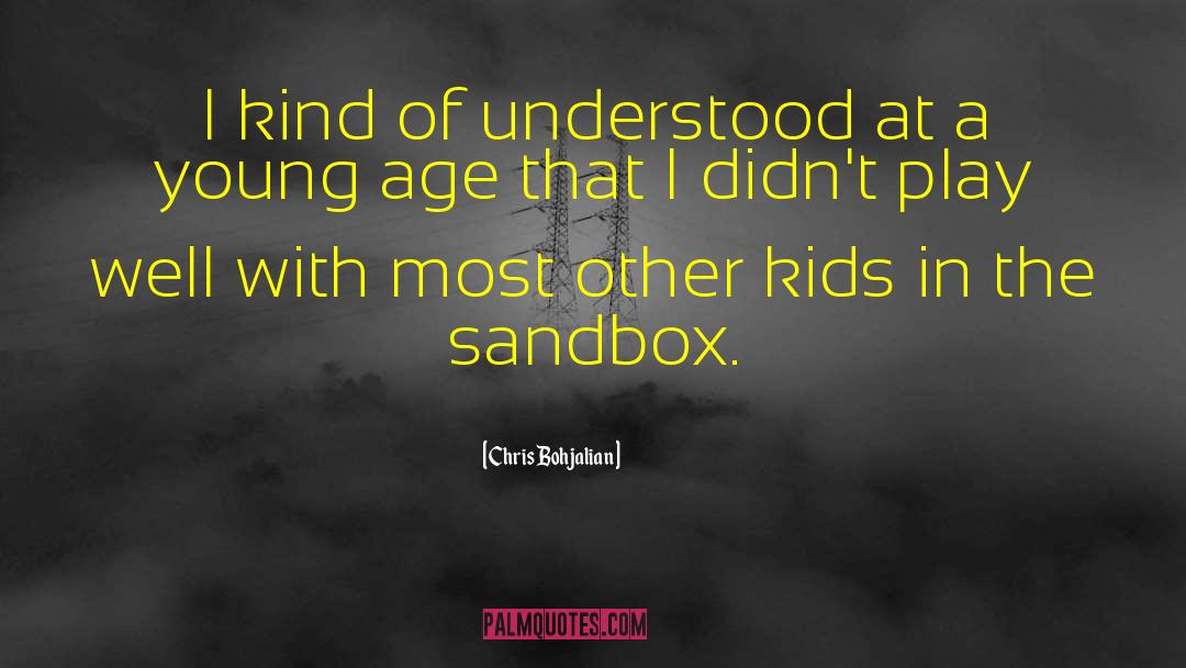 Chris Bohjalian Quotes: I kind of understood at