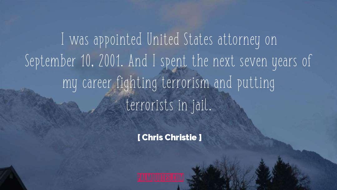 Chris Christie Quotes: I was appointed United States