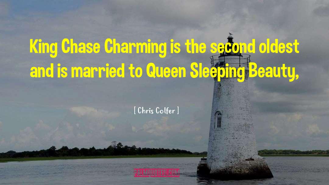 Chris Colfer Quotes: King Chase Charming is the