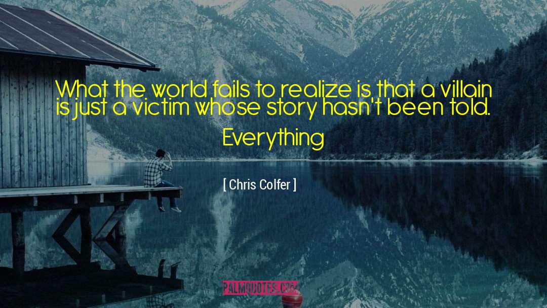 Chris Colfer Quotes: What the world fails to