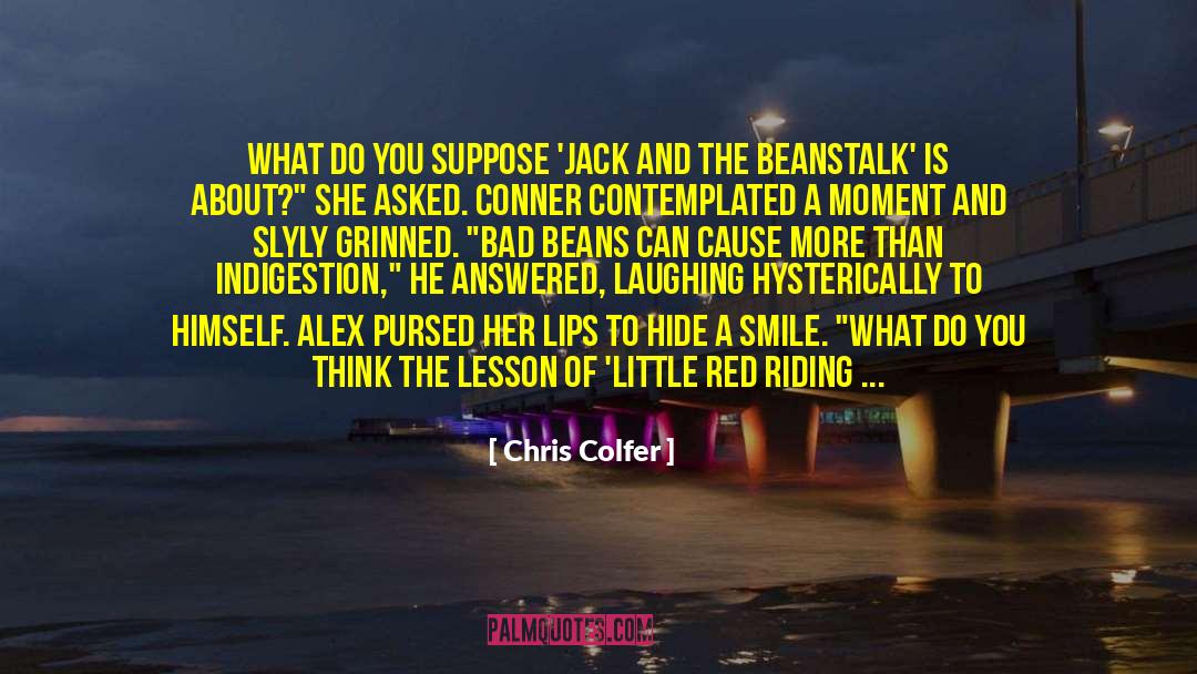 Chris Colfer Quotes: What do you suppose 'Jack