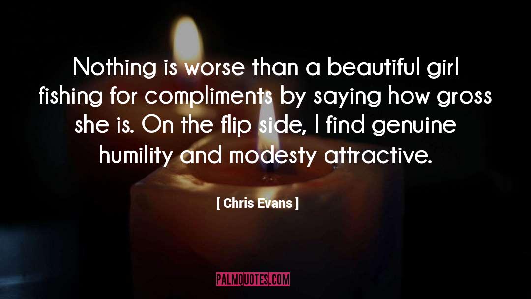 Chris Evans Quotes: Nothing is worse than a