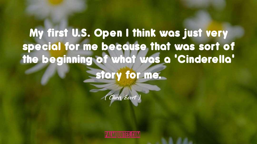 Chris Evert Quotes: My first U.S. Open I