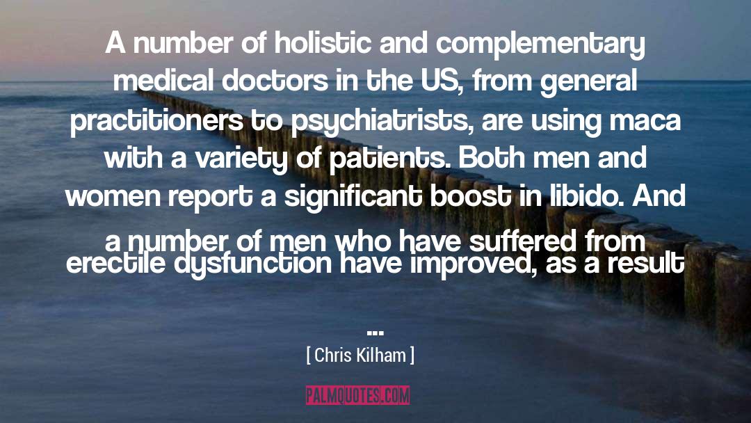 Chris Kilham Quotes: A number of holistic and