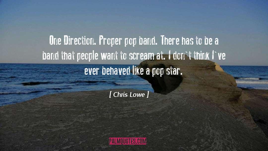 Chris Lowe Quotes: One Direction. Proper pop band.