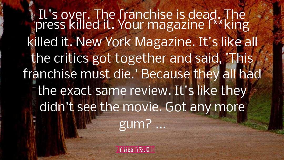 Chris Noth Quotes: It's over. The franchise is