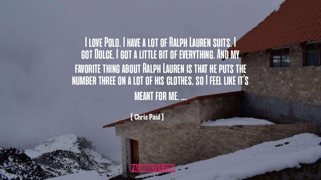 Chris Paul Quotes: I love Polo. I have