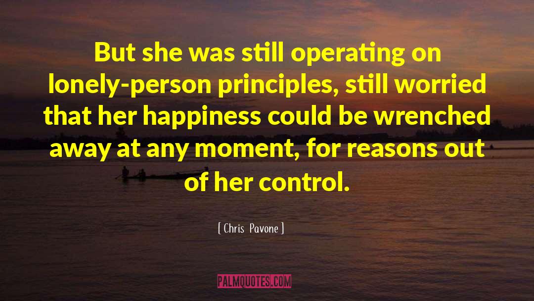 Chris  Pavone Quotes: But she was still operating