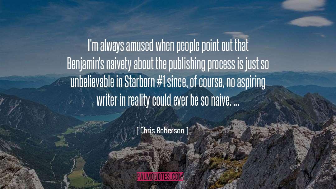 Chris Roberson Quotes: I'm always amused when people