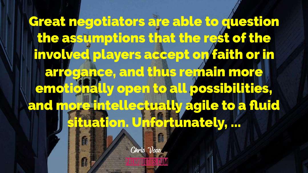 Chris Voss Quotes: Great negotiators are able to