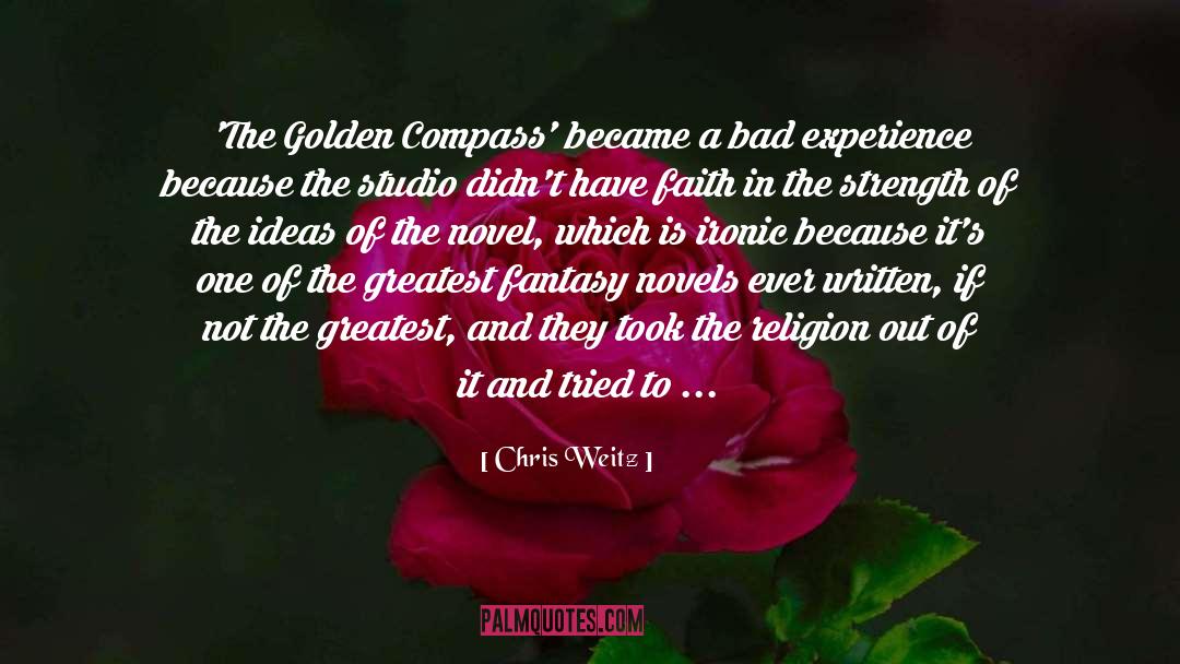 Chris Weitz Quotes: 'The Golden Compass' became a