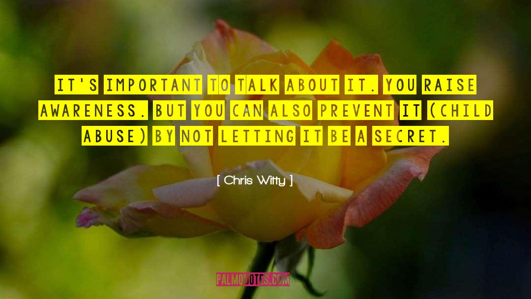 Chris Witty Quotes: It's important to talk about