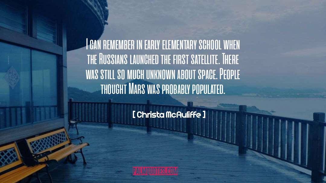 Christa McAuliffe Quotes: I can remember in early